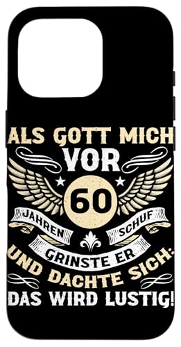 Als Gott mich vor 60 Jahren schuf 60. Geburtstagsfeier Hülle für iPhone 16 Pro Als Gott mich vor 60 Jahren schuf 60. Geburtstagsfeier Hülle für iPhone 16 Pro von Feier Party 60. Geburtstag Feiern Männer