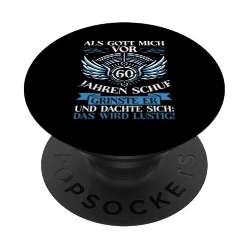 Als Gott mich vor 60 Jahren schuf 60. Geburtstagsfeier PopSockets Klebender PopGrip Als Gott mich vor 60 Jahren schuf 60. Geburtstagsfeier PopSockets Klebender PopGrip von Feier Party 60. Geburtstag Feiern Männer