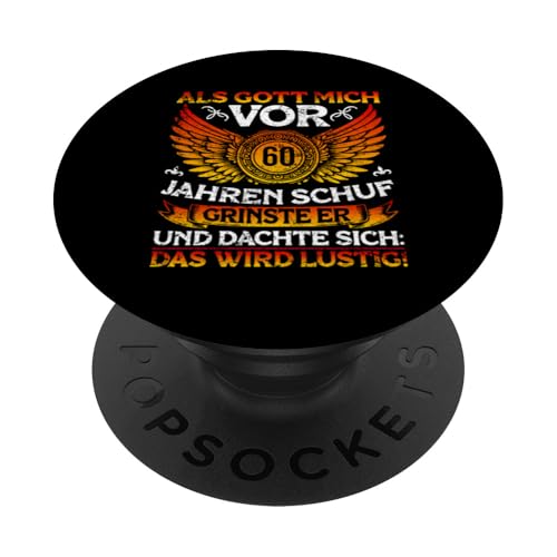 Als Gott mich vor 60 Jahren schuf 60. Geburtstagsfeier PopSockets Klebender PopGrip Als Gott mich vor 60 Jahren schuf 60. Geburtstagsfeier PopSockets Klebender PopGrip von Feier Party 60. Geburtstag Feiern Männer