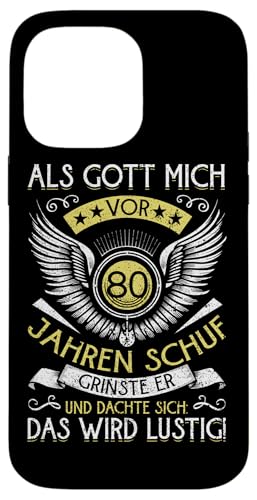 Als Gott mich vor 80 Jahren schuf 80. Geburtstagsfeier Hülle für iPhone 14 Pro Max Als Gott mich vor 80 Jahren schuf 80. Geburtstagsfeier Hülle für iPhone 14 Pro Max von Feier Party 80. Geburtstag Feiern Männer
