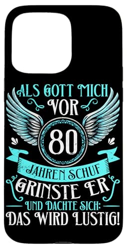 Als Gott mich vor 80 Jahren schuf 80. Geburtstagsfeier Hülle für iPhone 15 Pro Max Als Gott mich vor 80 Jahren schuf 80. Geburtstagsfeier Hülle für iPhone 15 Pro Max von Feier Party 80. Geburtstag Feiern Männer