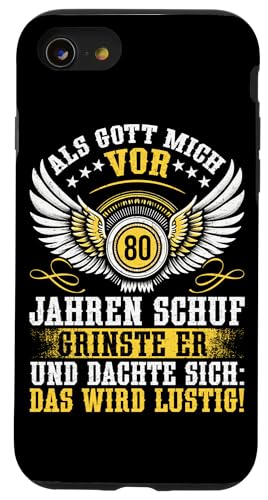 Als Gott mich vor 80 Jahren schuf 80. Geburtstagsfeier Hülle für iPhone SE (2020) / 7 / 8 von Feier Party 80. Geburtstag Feiern Männer