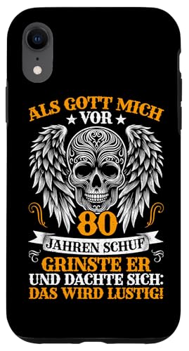 Als Gott mich vor 80 Jahren schuf 80. Geburtstagsfeier Hülle für iPhone XR Als Gott mich vor 80 Jahren schuf 80. Geburtstagsfeier Hülle für iPhone XR von Feier Party 80. Geburtstag Feiern Männer