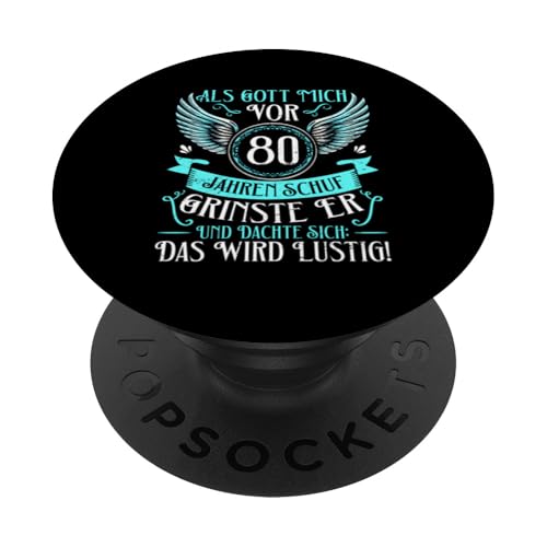Als Gott mich vor 80 Jahren schuf 80. Geburtstagsfeier PopSockets Klebender PopGrip Als Gott mich vor 80 Jahren schuf 80. Geburtstagsfeier PopSockets Klebender PopGrip von Feier Party 80. Geburtstag Feiern Männer