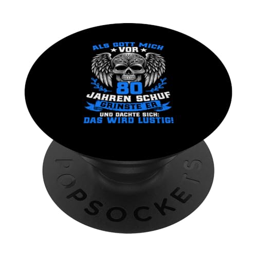 Als Gott mich vor 80 Jahren schuf 80. Geburtstagsfeier PopSockets Klebender PopGrip Als Gott mich vor 80 Jahren schuf 80. Geburtstagsfeier PopSockets Klebender PopGrip von Feier Party 80. Geburtstag Feiern Männer