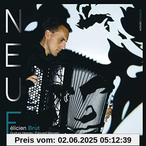 Neuf Neuf von Felicien Brut