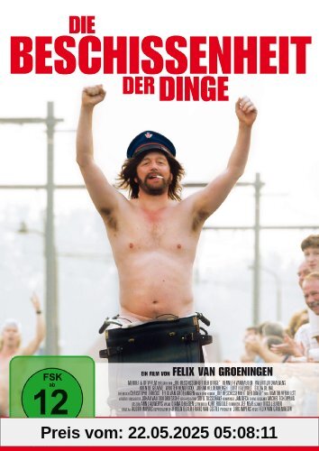Die Beschissenheit der Dinge Die Beschissenheit der Dinge von Van, Groeningen Felix