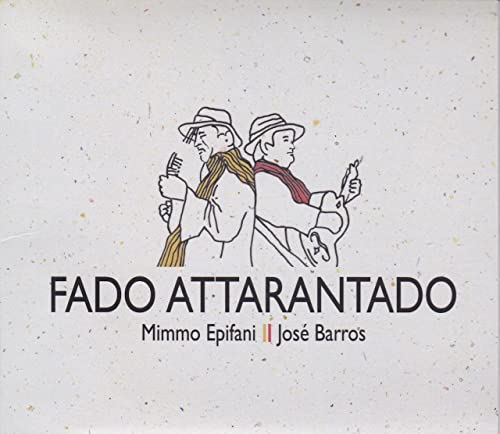 Fado Attarantado von Felmay