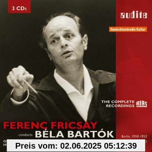 Ferenc Fricsay Dirigiert Bela Bartok Ferenc Fricsay Dirigiert Bela Bartok von Ferenc Fricsay