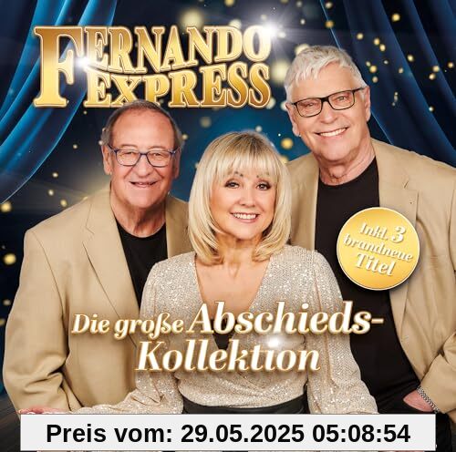 Die Große Abschieds-Kollektion von Fernando Express
