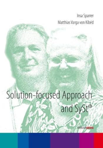 Solution-focused Approach and SySt: Insa Sparrer - Matthias Varga von Kibed [4 DVDs] von Ferrari Media