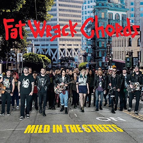 Mild in the Streets-Fat Music Unplugged von Fette Wrack Akkorde