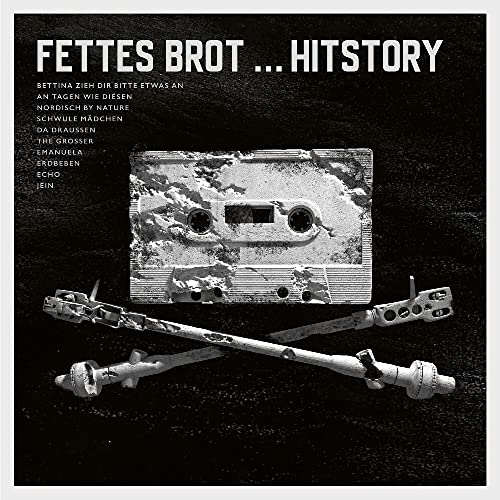 Hitstory von Fettes Brot Schallplatten (Groove Attack)