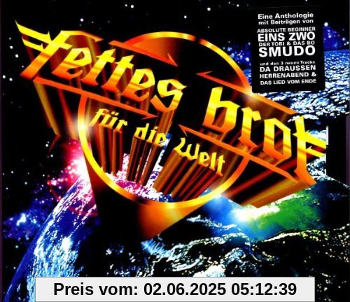 Fettes Brot für die Welt (Limited Edition) von Fettes Brot