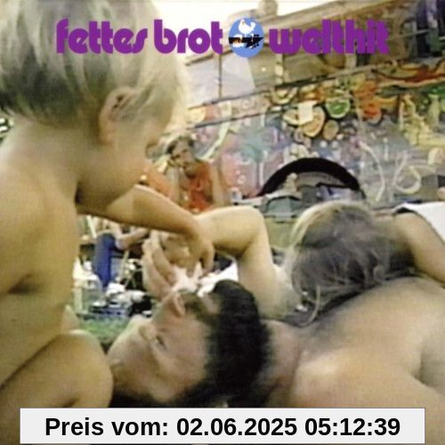 Welthit Welthit von Fettes Brot