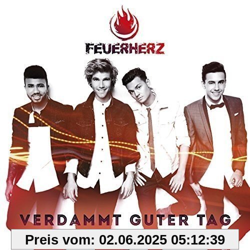 Verdammt Guter Tag Verdammt Guter Tag von Feuerherz