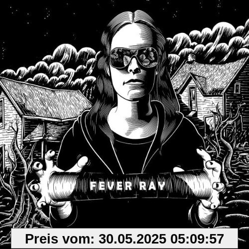 Fever Ray Fever Ray von Fever Ray