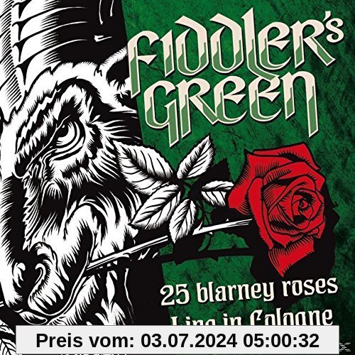 25 Blarney Roses-Live in Cologne 2015 von Fiddler'S Green