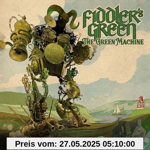 The Green Machine The Green Machine von Fiddler'S Green