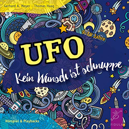 UFO - Musical, 2 Audio-CDs von Fidula - Verlag