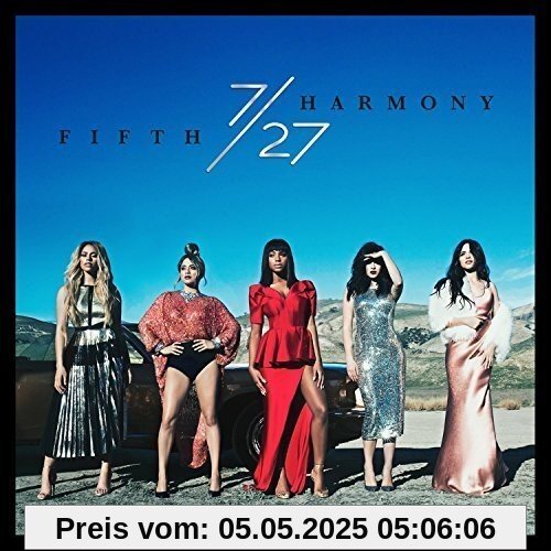 7/27 7/27 von Fifth Harmony