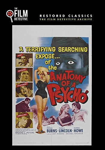Anatomy of a Psycho (The Film Detective Restored Version) von Film Detective