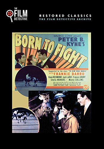 Born to Fight (The Film Detective Restored Version) von Film Detective