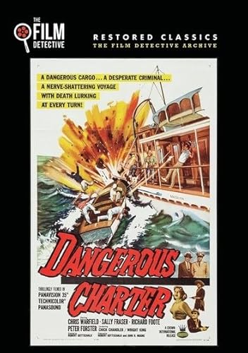 Dangerous Charter (The Film Detective Restored Version) von Film Detective