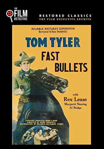 Fast Bullets (The Film Detective Restored Version) von Film Detective