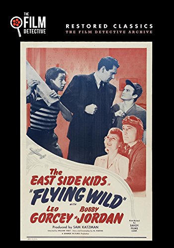 Flying Wild (The Film Detective Restored Version) von Film Detective