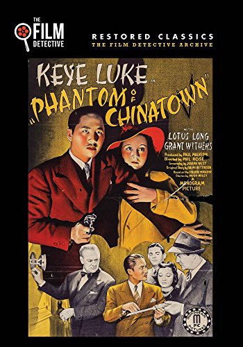 Phantom of Chinatown (The Film Detective Restored Version) von Film Detective