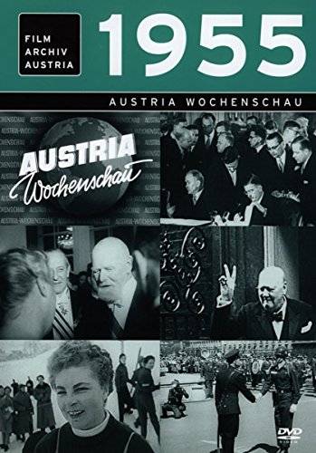 Austria Wochenschau 1955 von Filmarchiv Austria (Hoanzl)