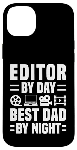 Editor By Day Best Dad By Night Fathers Day Hülle für iPhone 14 Plus Editor By Day Best Dad By Night Fathers Day Hülle für iPhone 14 Plus von Filmemacher Film Bearbeitung Design