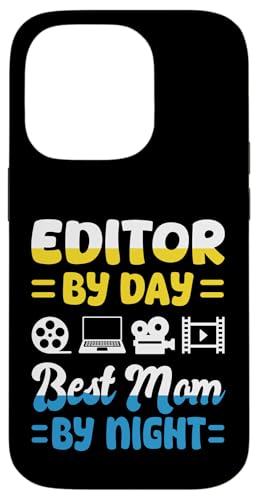 Editor By Day Best Mom By Night Mothers Day Hülle für iPhone 14 Pro Editor By Day Best Mom By Night Mothers Day Hülle für iPhone 14 Pro von Filmemacher Film Bearbeitung Design