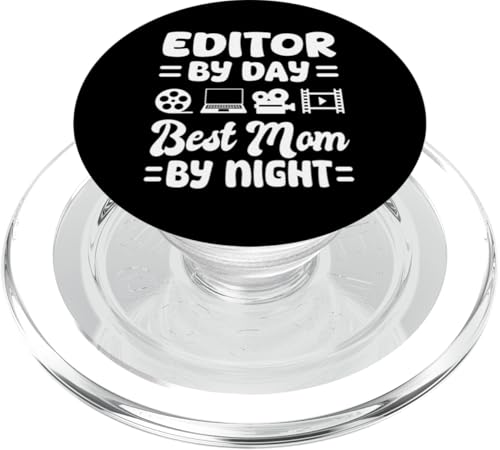 Editor By Day Best Mom By Night Mothers Day PopSockets PopGrip für MagSafe Editor By Day Best Mom By Night Mothers Day PopSockets PopGrip für MagSafe von Filmemacher Film Bearbeitung Design