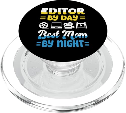 Editor By Day Best Mom By Night Mothers Day PopSockets PopGrip für MagSafe Editor By Day Best Mom By Night Mothers Day PopSockets PopGrip für MagSafe von Filmemacher Film Bearbeitung Design