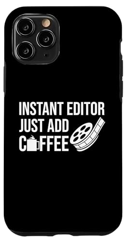 Instant Editor Just Add Coffee Filmmaker Film Editor Hülle für iPhone 11 Pro Instant Editor Just Add Coffee Filmmaker Film Editor Hülle für iPhone 11 Pro von Filmemacher Film Bearbeitung Design