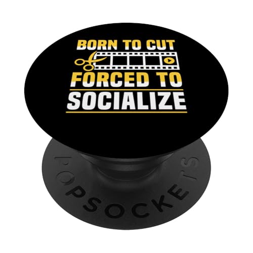 Born To Cut Forced To Socialize Editor Filmmaker Movie PopSockets Klebender PopGrip Born To Cut Forced To Socialize Editor Filmmaker Movie PopSockets Klebender PopGrip von Filmemacher Film Bearbeitung Designs Idee