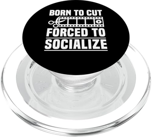 Born To Cut Forced To Socialize Editor Filmmaker Movie PopSockets PopGrip für MagSafe Born To Cut Forced To Socialize Editor Filmmaker Movie PopSockets PopGrip für MagSafe von Filmemacher Film Bearbeitung Designs Idee