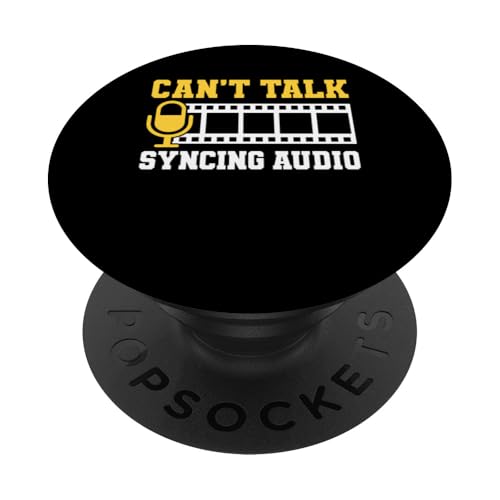 Cant Talk Syncing Audio Editor Filmmaker Movie PopSockets Klebender PopGrip von Filmemacher Film Bearbeitung Designs Idee