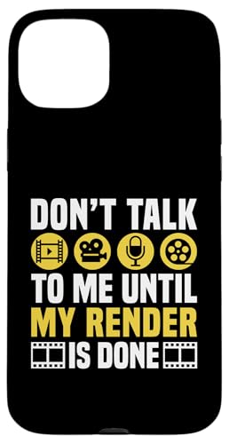 Dont Talk To Me Until My Render Is Done Editor Hülle für iPhone 15 Plus Dont Talk To Me Until My Render Is Done Editor Hülle für iPhone 15 Plus von Filmemacher Film Bearbeitung Designs Idee