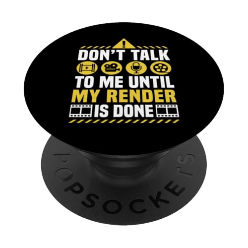 Dont Talk To Me Until My Render Is Done Editor PopSockets Klebender PopGrip Dont Talk To Me Until My Render Is Done Editor PopSockets Klebender PopGrip von Filmemacher Film Bearbeitung Designs Idee