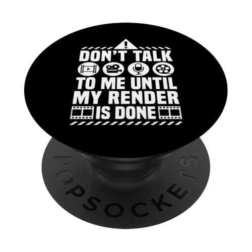 Dont Talk To Me Until My Render Is Done Editor PopSockets Klebender PopGrip Dont Talk To Me Until My Render Is Done Editor PopSockets Klebender PopGrip von Filmemacher Film Bearbeitung Designs Idee