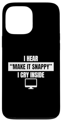 I Hear Make It Snappy I Cry Inside Editor Filmmaker Movie Hülle für iPhone 13 Pro Max I Hear Make It Snappy I Cry Inside Editor Filmmaker Movie Hülle für iPhone 13 Pro Max von Filmemacher Film Bearbeitung Designs Idee