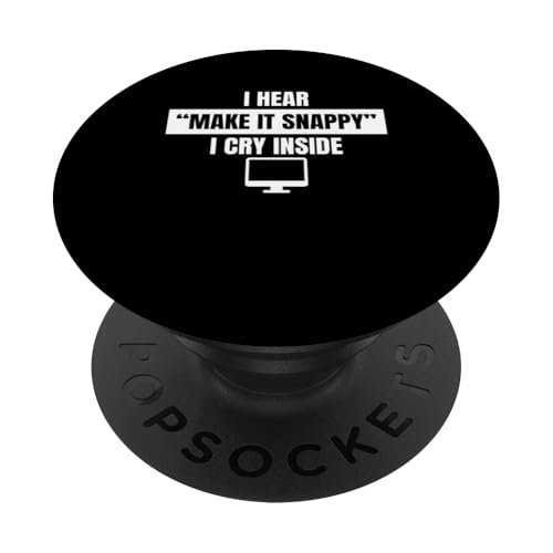 I Hear Make It Snappy I Cry Inside Editor Filmmaker Movie PopSockets Klebender PopGrip I Hear Make It Snappy I Cry Inside Editor Filmmaker Movie PopSockets Klebender PopGrip von Filmemacher Film Bearbeitung Designs Idee