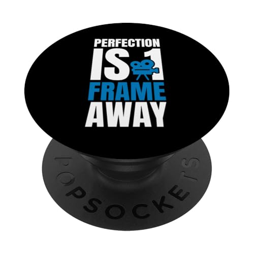 Perfection Is 1 Frame Away Editor Filmmaker Movie PopSockets Klebender PopGrip Perfection Is 1 Frame Away Editor Filmmaker Movie PopSockets Klebender PopGrip von Filmemacher Film Bearbeitung Designs Idee