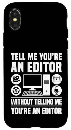 Tell Me Youre An Editor Filmmaker Movie Hülle für iPhone X/XS Tell Me Youre An Editor Filmmaker Movie Hülle für iPhone X/XS von Filmemacher Film Bearbeitung Designs Idee