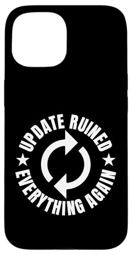 Update Ruined Everything Again Editor Filmmaker Movie Hülle für iPhone 15 Update Ruined Everything Again Editor Filmmaker Movie Hülle für iPhone 15 von Filmemacher Film Bearbeitung Designs Idee