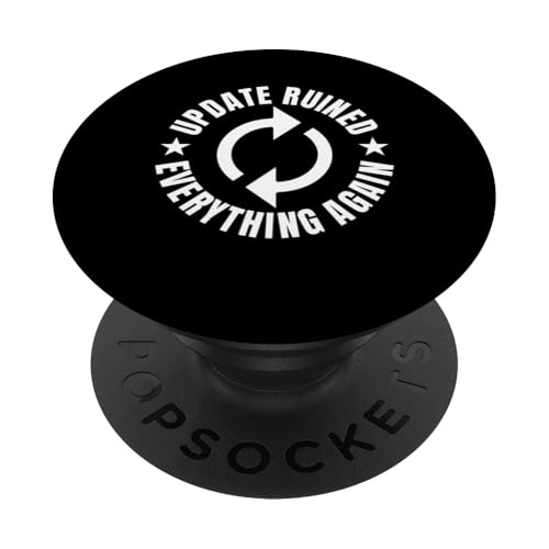 Update Ruined Everything Again Editor Filmmaker Movie PopSockets Klebender PopGrip Update Ruined Everything Again Editor Filmmaker Movie PopSockets Klebender PopGrip von Filmemacher Film Bearbeitung Designs Idee
