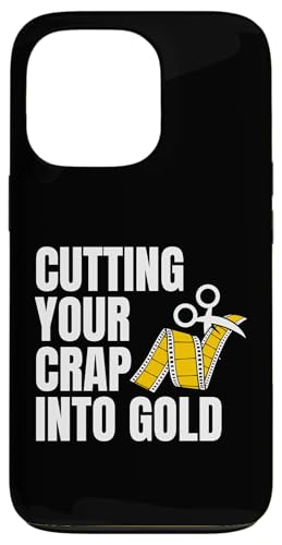 Cutting Your Crap Into Gold Filmmaker Movie Editor Hülle für iPhone 13 Pro von Filmemacher Film Bearbeitung Designs